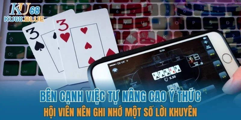Chơi Có Trách Nhiệm KU68 6 Tránh đặt cược khi tâm trạng không ổn định